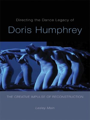 cover image of Directing the Dance Legacy of Doris Humphrey